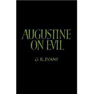 Augustine on Evil