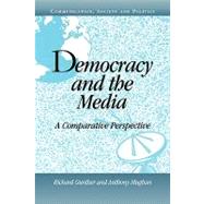 Democracy and the Media: A Comparative Perspective