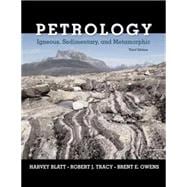 Petrology Igneous, Sedimentary, and Metamorphic