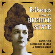 Folksongs from the Beehive State