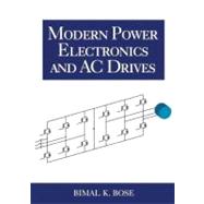 Modern Power Electronics and Ac Drives