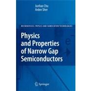 Physics And Properties Of Narrow Gap Semiconductors
