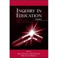 Inquiry in Education, Volume II: Overcoming Barriers to Successful Implementation