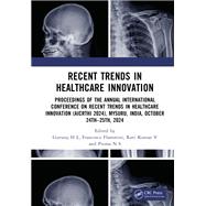Recent Trends in Healthcare Innovation