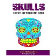 Skulls Grown-up Coloring Book