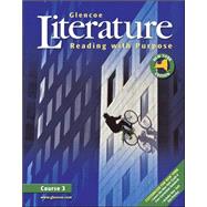 Glencoe Literature: Reading with Purpose, Course Three, New York Student Edition