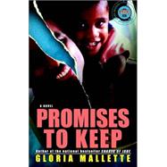 Promises to Keep : A Novel
