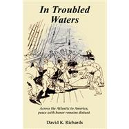 In Troubled Waters