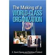 The Making of a World-class Organization