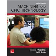 Machining and CNC Technology [Rental Edition]