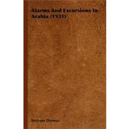 Alarms and Excursions in Arabia (1931)
