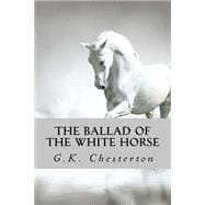 The Ballad of the White Horse