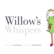 Willow's Whispers