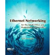 Ethernet Networking for the Small Office and Professional Home Office