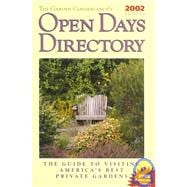 The Garden Conservancy's Open Days Directory 2002 Edition Visit America's Best Private Gardens