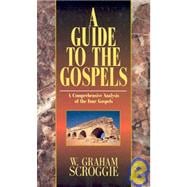 A Guide to the Gospels