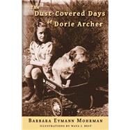 The Dust-covered Days of Dorie Archer