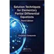 Solution Techniques for Elementary Partial Differential Equations, Third Edition