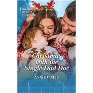 Christmas with the Single Dad Doc