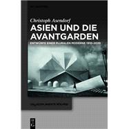 Asien und die Avantgarden