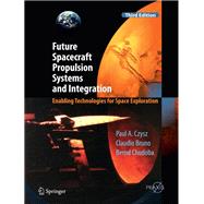 Future Spacecraft Propulsion Systems and Integration