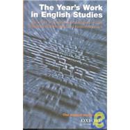 The Year's Work in English Studies and The Year's Work in Critical and Cultural Theory 2002  2 Volume Set