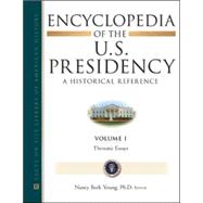 Encyclopedia of the U.S. Presidency