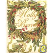 Hollyberries of Christmas