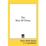 The Kiss Of Glory