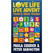 Love Life Live Advent Adult and Youth