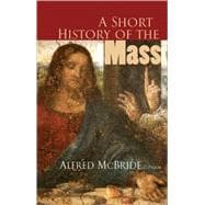 A Short History of the Mass