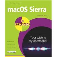macOS Sierra in easy steps Covers OS X 10.12