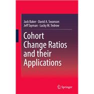 Cohort Change Ratios and Their Applications