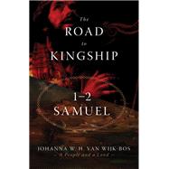 The Road to Kingship