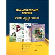 Advanced Pre-Med Studies Parent Lesson Plan