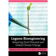 Legume Bioengineering
