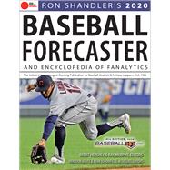 Ron Shandler's 2020 Baseball Forecaster & Encyclopedia of Fanalytics