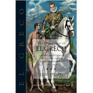 The Discovery of El Greco The Nationalization of Culture Versus the Rise of Modern Art (1860-1914)