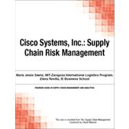 Cisco Systems, Inc.: Supply Chain Risk Management