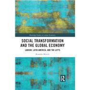 Social Transformation and the Global Economy