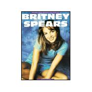 Omnibus Press Presents the Story of Britney Spears