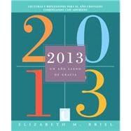 Un ano lleno de gracia 2013 / A Book of Grace-Filled Days 2013