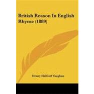 British Reason in English Rhyme