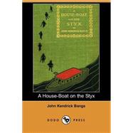 A House-boat on the Styx