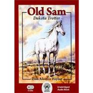Old Sam: Dakota Trotter