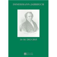 Immermann-jahrbuch 14-16 / 2013-2015