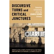 Discursive Turns and Critical Junctures