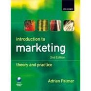 Introduction to Marketing Theory and Practice