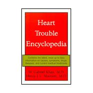 Heart Trouble Encyclopedia