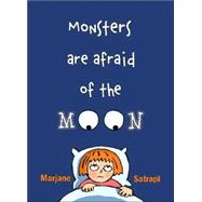 Monsters Are Afraid of the Moon